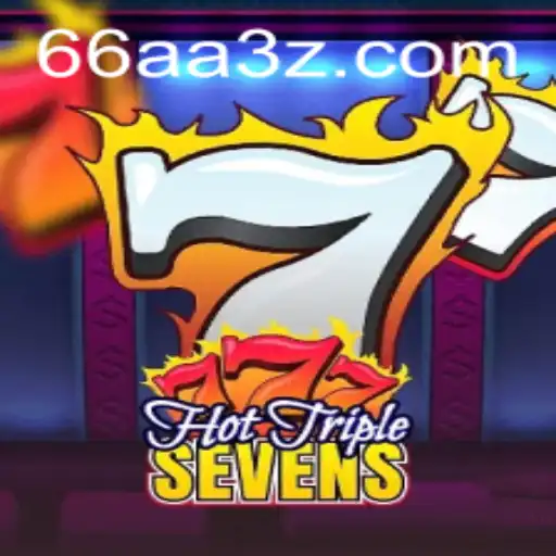 Explorando o Fascinante Mundo de 'HotTripleSevens' no 66AABet