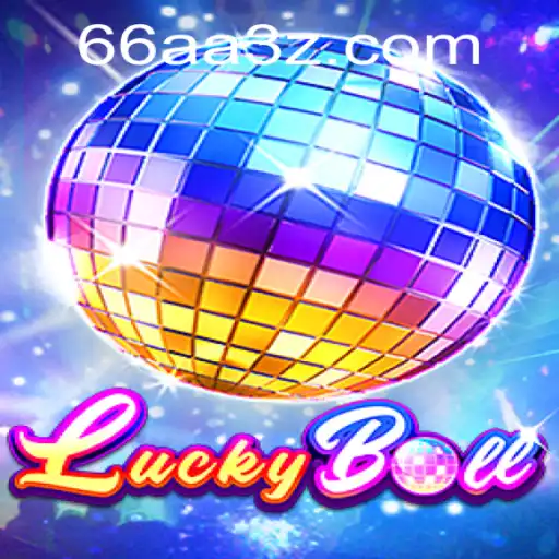 Explore o Fascinante Mundo de LuckyBall e 66AABet
