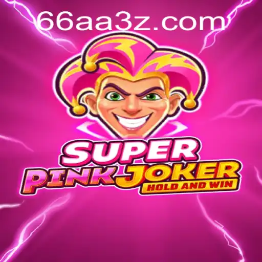 Descubra o Fascinante Mundo de SuperPinkJoker com 66AABet